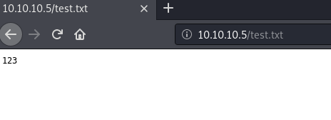 A screenshot showing a browser windows opening 10.10.10.5/test.txt and displaying the content: 123